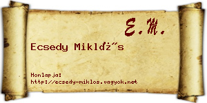 Ecsedy Miklós névjegykártya